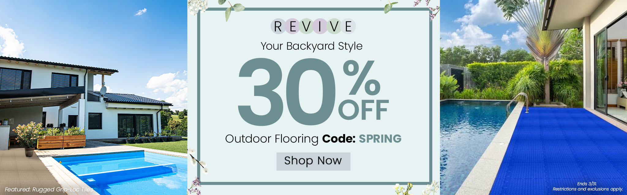 Revive Your Backyard Style | 30% Off Outdoor Flooring With Code: SPRING | Shop Now | Ends 3/31. Restrictions and exclusions apply.