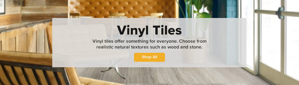 Vinyl Tiles offer something for everyone. Choose from realistic natural textures such as wood and stone. Shop All