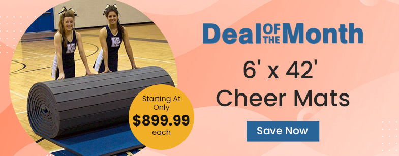 Deal Of The Month. 6 feet by 42 inches Cheer Mats. Starting At Only $899.99 each. Save Now