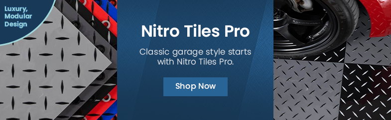 Nitro Tiles Pro. Classic garage style starts with Nitro Tiles Pro. Luxury, Modular Design. Shop Now