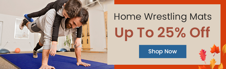 Home Wrestling Mats. Up To 25% Off. Shop Now