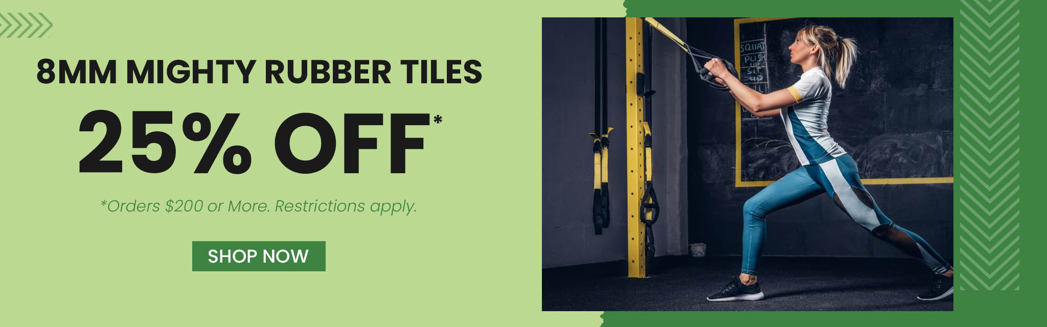 8mm Mighty Rubber Tiles. 25% Off. Shop Now Order $200 or More. Restrictions apply.