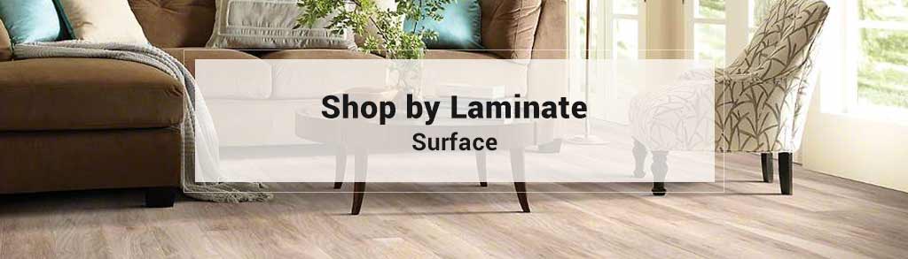 Shop by Laminate Surface