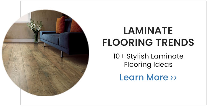 Laminate Flooring Trends